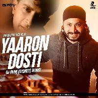 Yaaron Dosti (Remix) - DJ Pami Sydney